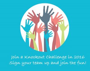 Join a 2016 Knockout Challenge
